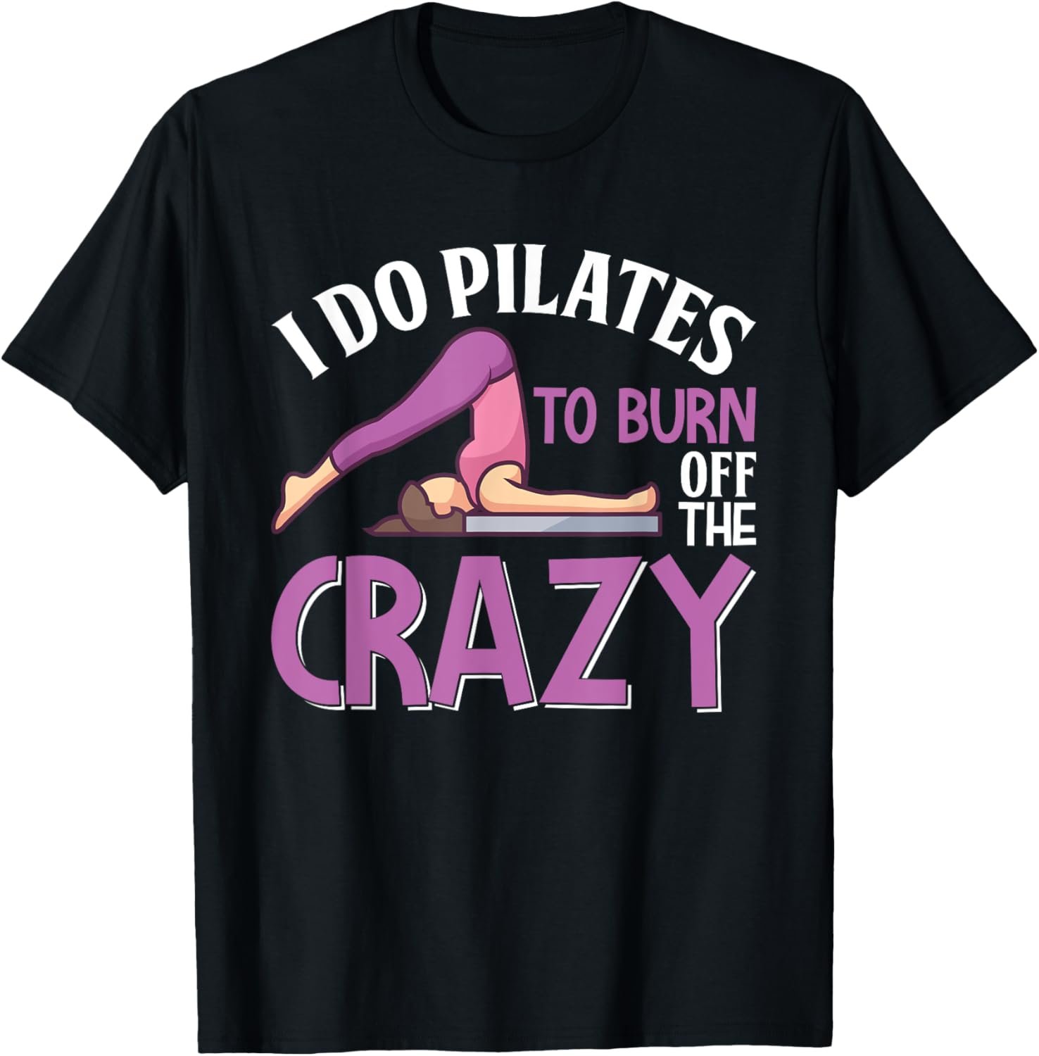 Funny Pilates Saying T-Shirt for Trainers - Image 2